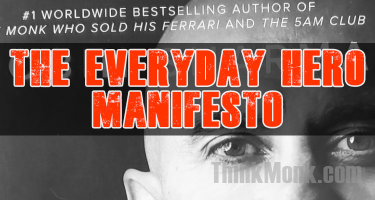 The Everyday Hero Manifesto Book