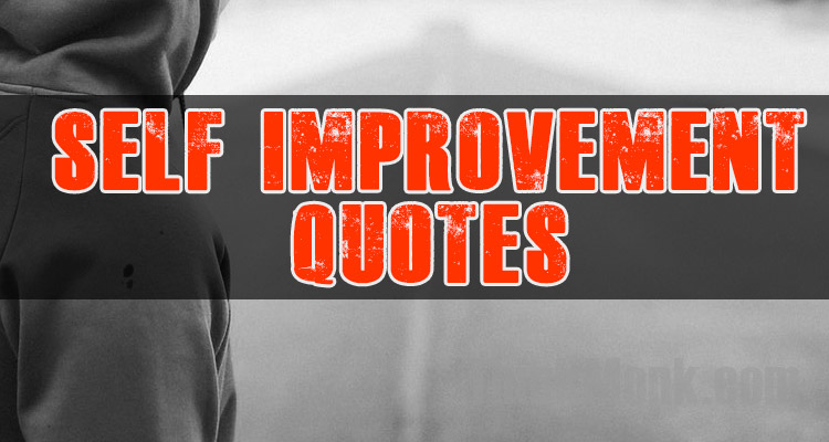Famous Self Improvement Quotes